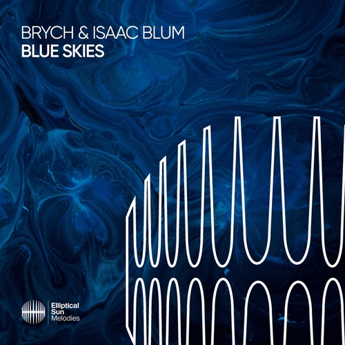 Isaac Blum & BRYCH (BR) - Blue Skies [ESM578]